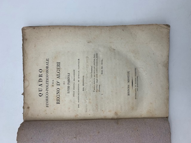 Quadro storico-politico-morale del Regno d'Algeri colla poetica descrizione del bombardamento di quella capitale nel 1816